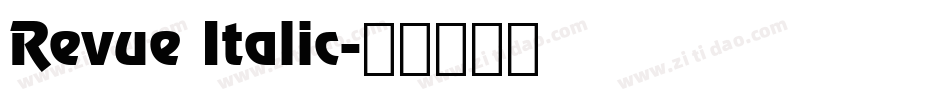 Revue Italic字体转换